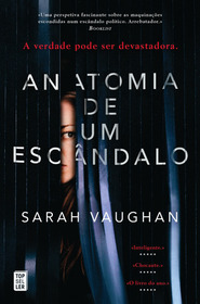 Anatomia de um Escandalo (Anatomy of a Scandal) (Portuguese Edition)