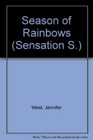 Season of Rainbows (Sensation S)