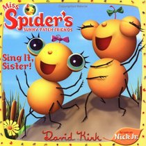 Sing It, Sister! (Miss Spider)