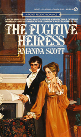 The Fugitive Heiress (Signet Regency Romance)