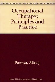 Occupational Therapy: Principles  Practice