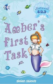 Amber's First Task (Mermaid SOS)