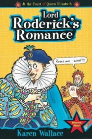 Lord Roderick's Romance (Court of Queen Elizabeth)