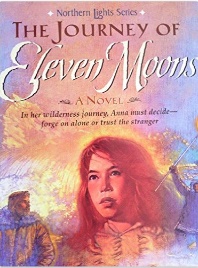 The Journey of Eleven Moons (Northern Lights, Bk 1)