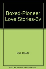 Boxed-Pioneer Love Stories-6v