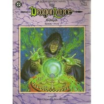 Dragonlance Saga: Graphic Novel, No 5 (Dragonlance Graphic Novels)