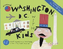Fodor's Around Washington D.C. with Kids (Travel Guide)