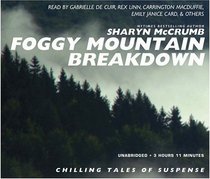 Foggy Mountain Breakdown: & Other Stories