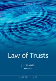 The Law of Trusts (Core Texts)