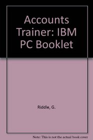 Accounts Trainer: IBM PC Booklet