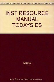 INST RESOURCE MANUAL TODAYS ES