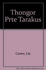 Thongor Prte Tarakus