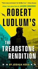 Robert Ludlum's The Treadstone Rendition (A Treadstone Novel)