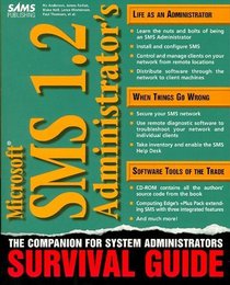 Microsoft Sms 1.2 Administrator's Survival Guide