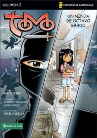 Un ninja de octavo grado (Historietas Ilustradas / Tomo) (Spanish Edition)