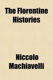 The Florentine Histories