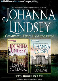 Johanna Lindsey CD Collection 4: Love Me Forever, Say You Love Me