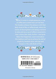The Little Book of Fika: The Uplifting Daily Ritual of the Swedish Coffee Break