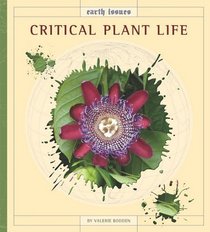 Critical Plant Life (Earth Issues)