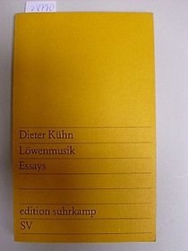 Lowenmusik: Essays (Edition Suhrkamp ; 984) (German Edition)