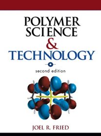 Polymer Science and Technology (paperback) (2nd Edition)