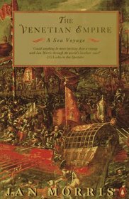 The Venetian Empire : A Sea Voyage