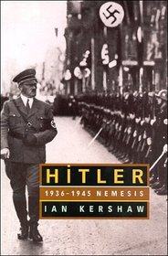 Hitler: 1936-1945 Nemesis