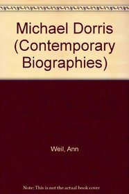 Michael Dorris (Contemporary Biographies)