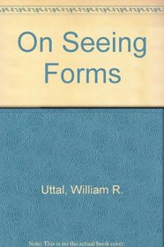 On Seeing Forms