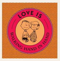 Love Is Walking Hand in Hand (Peanuts)
