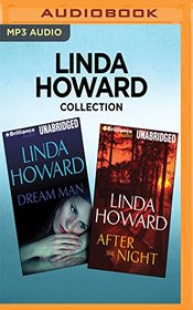 Linda Howard Collection - Dream Man & After the Night