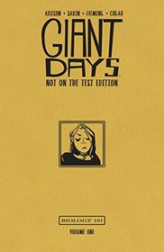 Giant Days: Not On the Test Edition Vol. 1