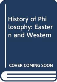 History of Philosophy Eastern and Western Vol 2