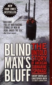 Blind Man's Bluff: The Untold Story of American Submarine Espionage