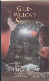 Green Willow's Secret