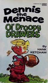 Dennis the Menace Ol Droopy Drawers