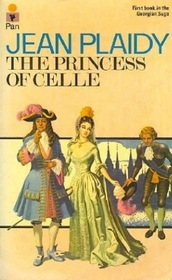The Princess of Celle (Georgian Saga, Bk 1)