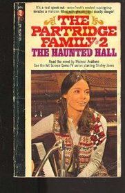 The Haunted Hall (Partridge Family, Bk 2)