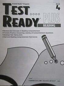 Test Ready...Plus Reading Book 4 (A Quick-Study Program, Book 4)