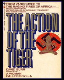 The Action of the Tiger