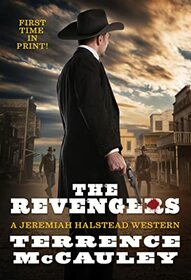 The Revengers (A Jeremiah Halstead Western)
