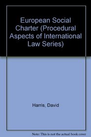 European Social Charter (Procedural Aspects of International Law Series)