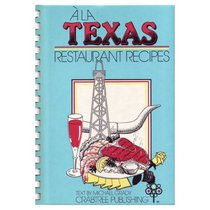 A La Texas: Restaurant Recipes