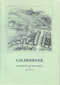 Calderbank: An Industrial and Social History