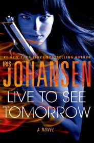 Live to See Tomorrow (Catherine Ling, Bk 3)