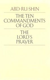 The Ten Commandments of God and The Lord's Prayer