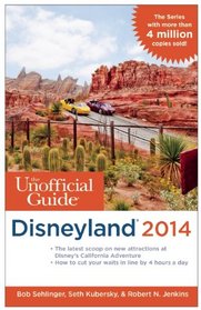 The Unofficial Guide to Disneyland 2014