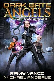 Shades of Death (Dark Gate Angels)