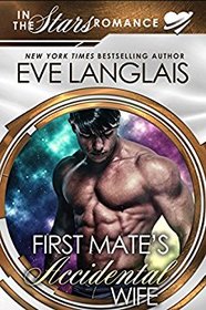 First Mate's Accidental Wife (Gypsy Moth, Bk 1) (In the Stars Romance)