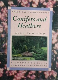 Conifers and Heathers